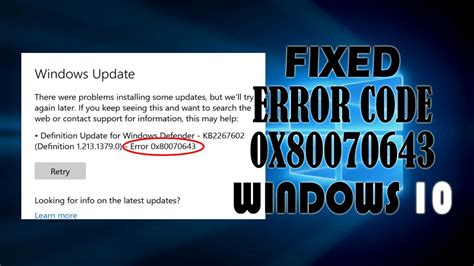 Windows 10 Update Error(0x80070643) .